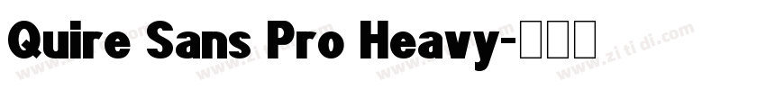 Quire Sans Pro Heavy字体转换
